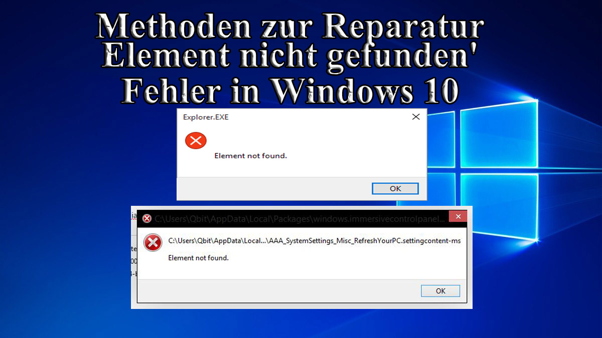 'Element Not Found' unter Windows 10