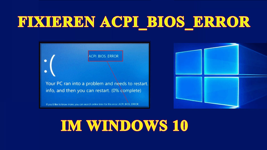 Wie zu Fixieren Acpi_Bios_Error im Window 10 [Komplett Leitfaden]