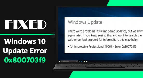 Windows 10-Update-Fehler 0x800703f9 diskutieren