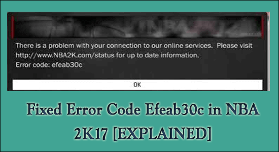 EFEAB30C NBA 2k16-Fehler