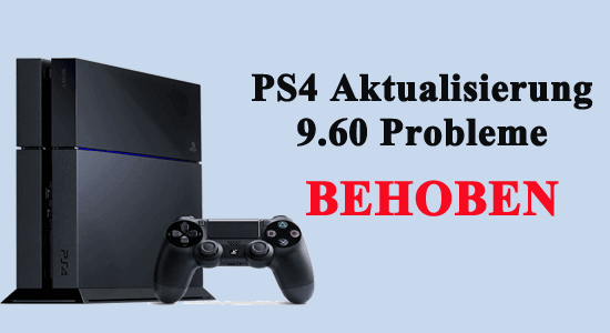 fixieren PS4-Update 9.60 Probleme