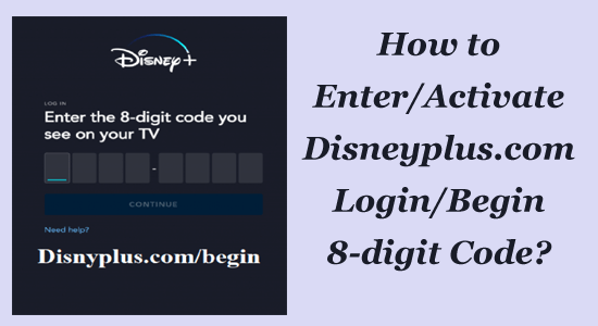 Disneyplus.com Login/Beginn 8-stelliger Code